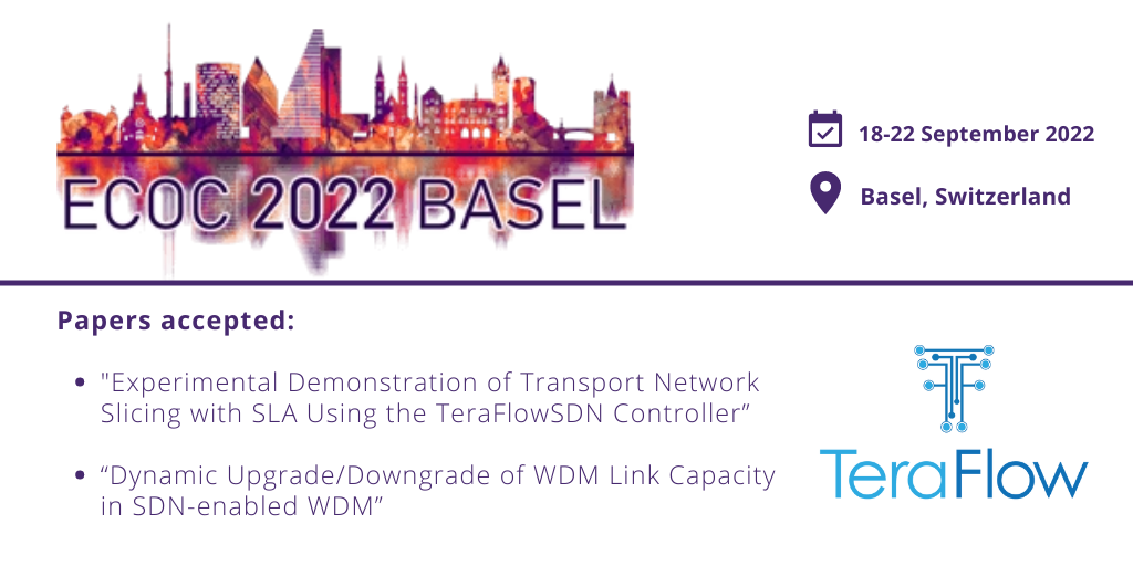 TeraFlow will be in 48th edition ECOC2022 European Conference on